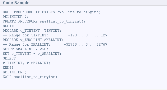 A variable value with SMALLINT data type is assigned to a variable with TINYINT data type
