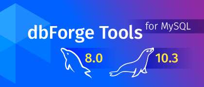 Extended Connectivity in dbForge Tools for MySQL