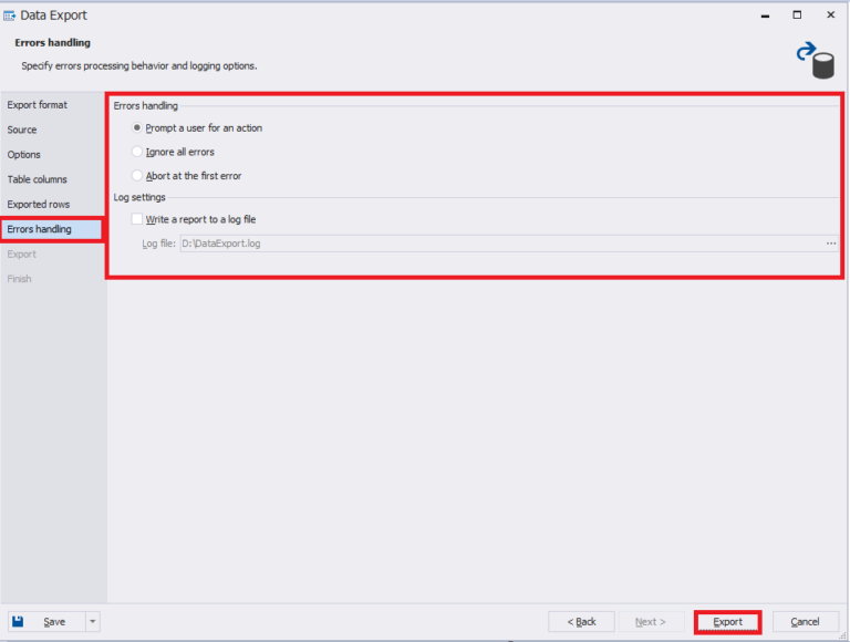 On the errors handling tab, you can select the way you want to handle errors and configure log settings