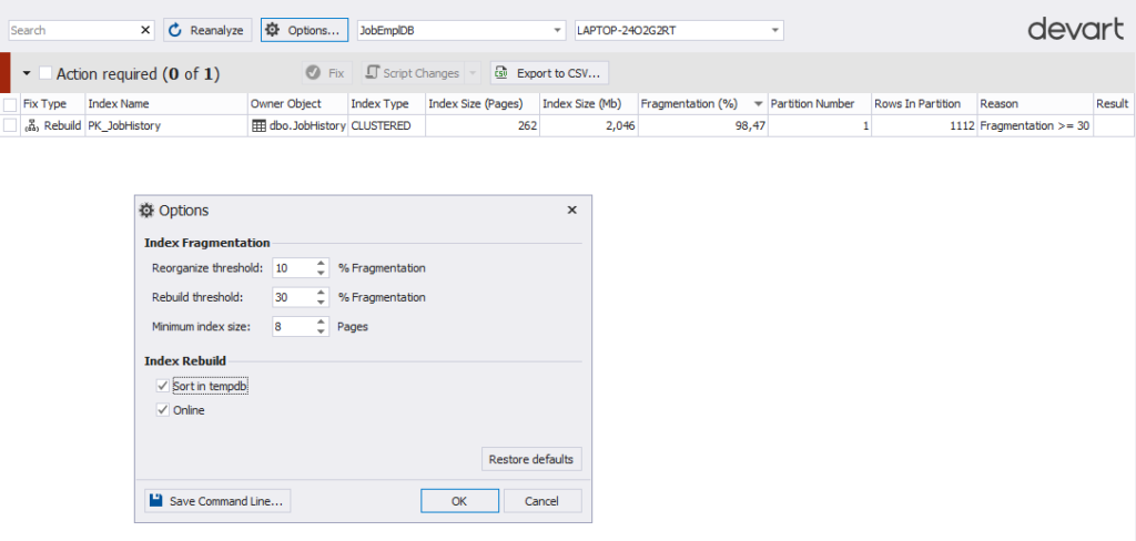 Index Fragmentation options in the SQL Server database IDE