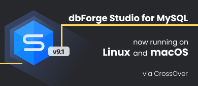 Meet dbForge Studio 2022 for MySQL – Now Available on Linux and macOS