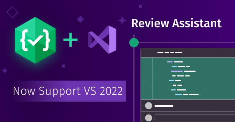 Review Assistant is Now Сompatible With Visual Studio 2022