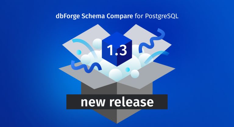 dbForge Schema Compare for PostgreSQL v1.3 Is Out!